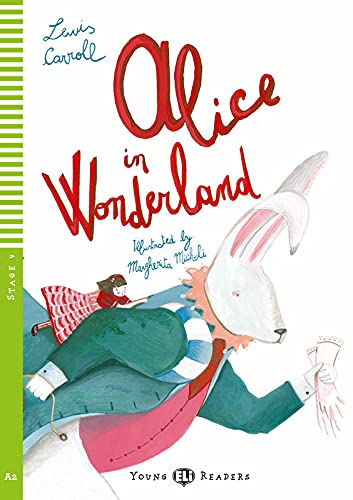 Young ELI Readers - English: Alice in Wonderland + downloadable multimedia von ELI s.r.l.